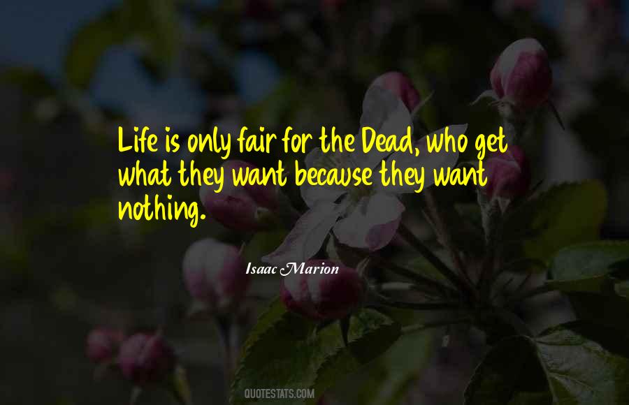 Death Not Fair Quotes #893261