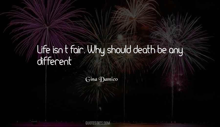 Death Not Fair Quotes #946344