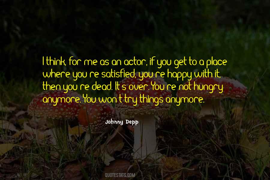 Not Happy With Me Quotes #229446