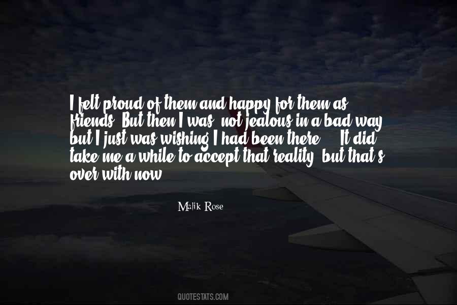 Not Happy With Me Quotes #287659