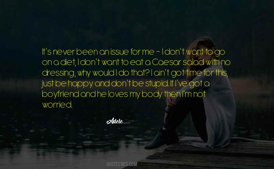 Not Happy With Me Quotes #436808