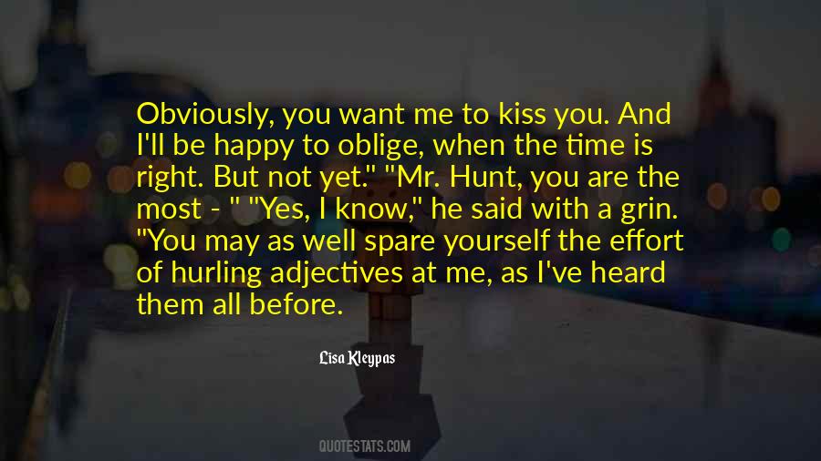 Not Happy With Me Quotes #632444