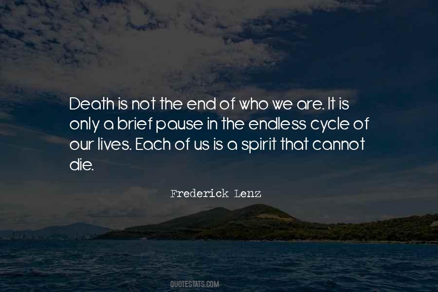 Death Not The End Quotes #259381