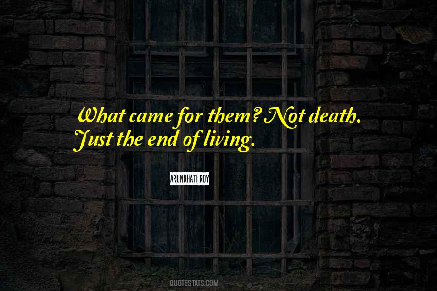 Death Not The End Quotes #491708