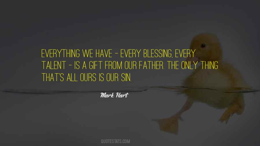 Father Blessing Quotes #174232