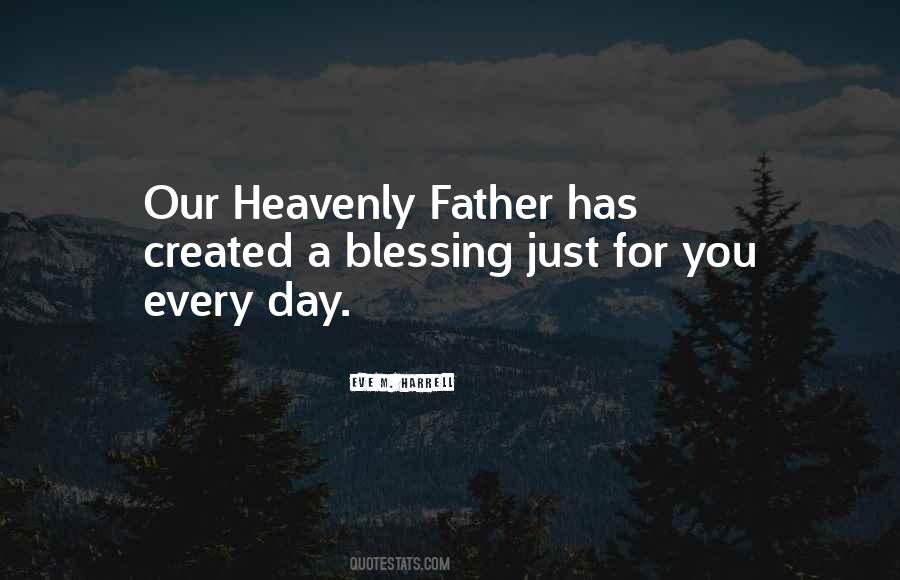 Father Blessing Quotes #615179