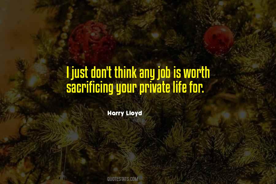 If A Job Is Worth Doing Quotes #1839858
