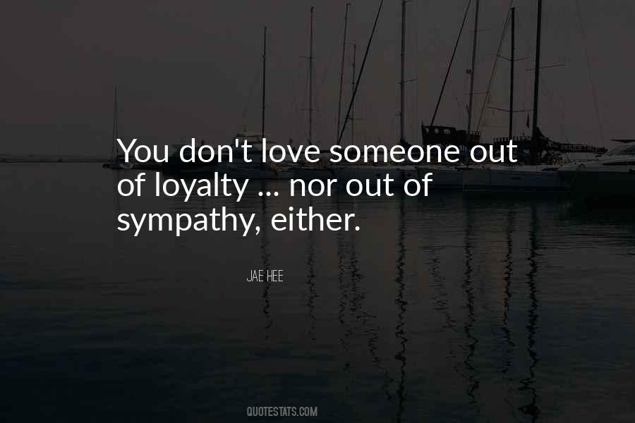 Sympathy Love Quotes #781803