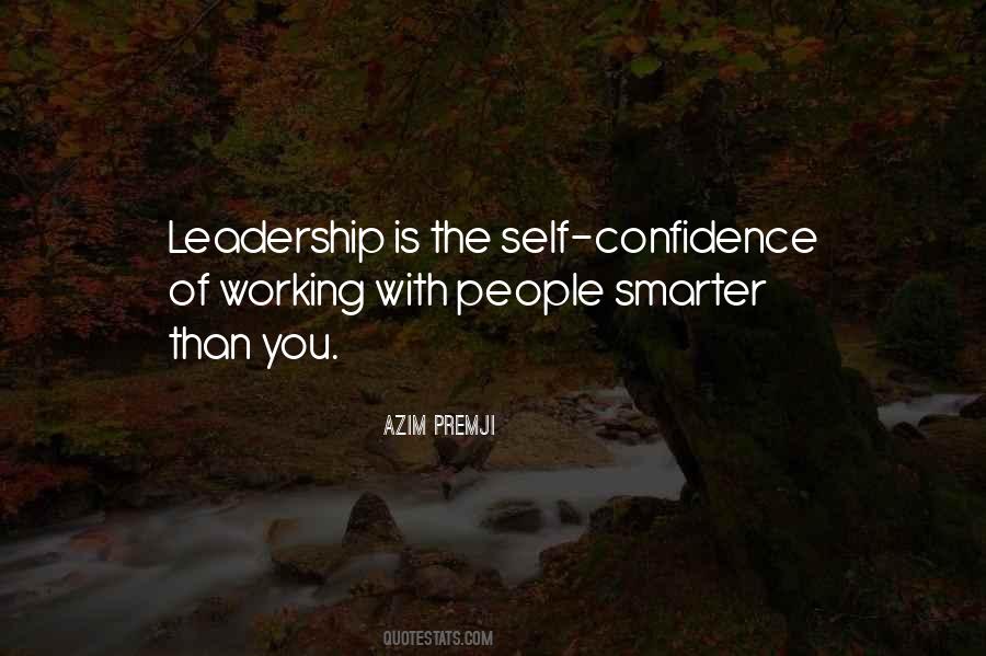 Confidence Leadership Quotes #1314263