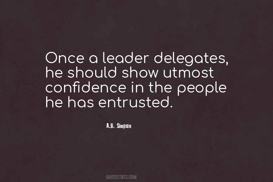 Confidence Leadership Quotes #506659