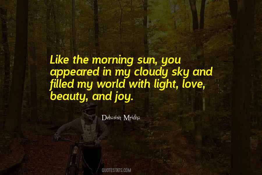 Beauty And Joy Quotes #1269168