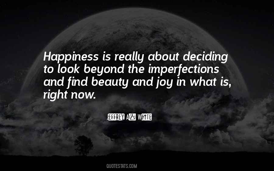 Beauty And Joy Quotes #1454981