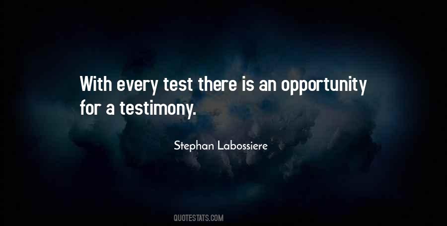 No Test No Testimony Quotes #1670247