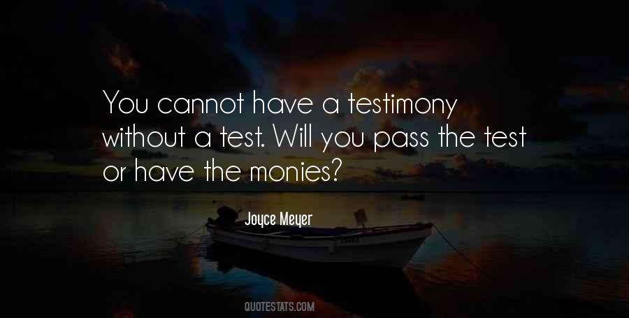 No Test No Testimony Quotes #372995
