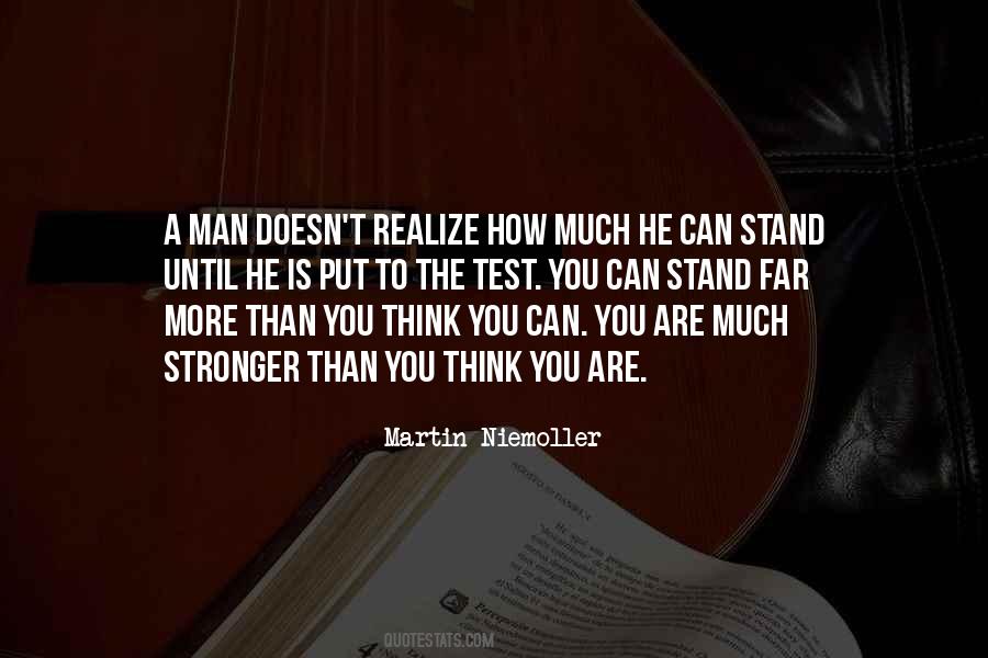 Test Your Strength Quotes #1480718