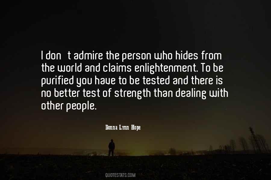 Test Your Strength Quotes #633370