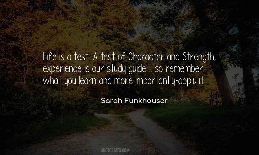 Test Your Strength Quotes #929984