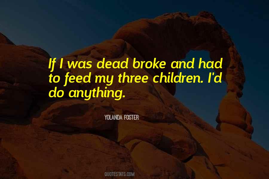 Three Children Quotes #1526550