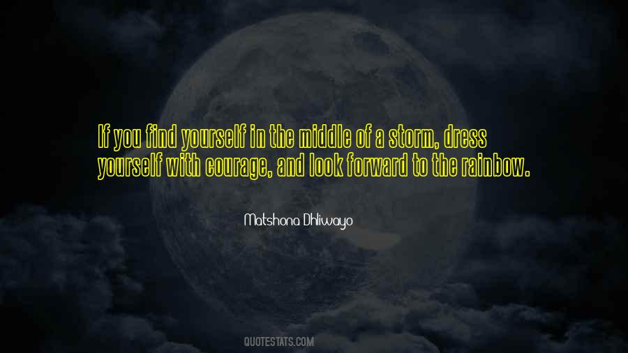 Look For The Rainbow Quotes #1694749