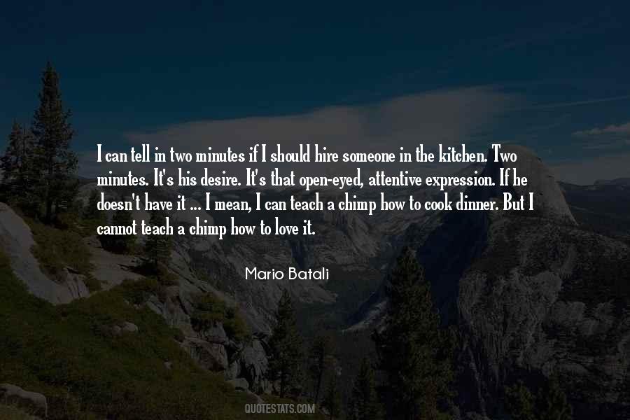 He Can Cook Quotes #729193