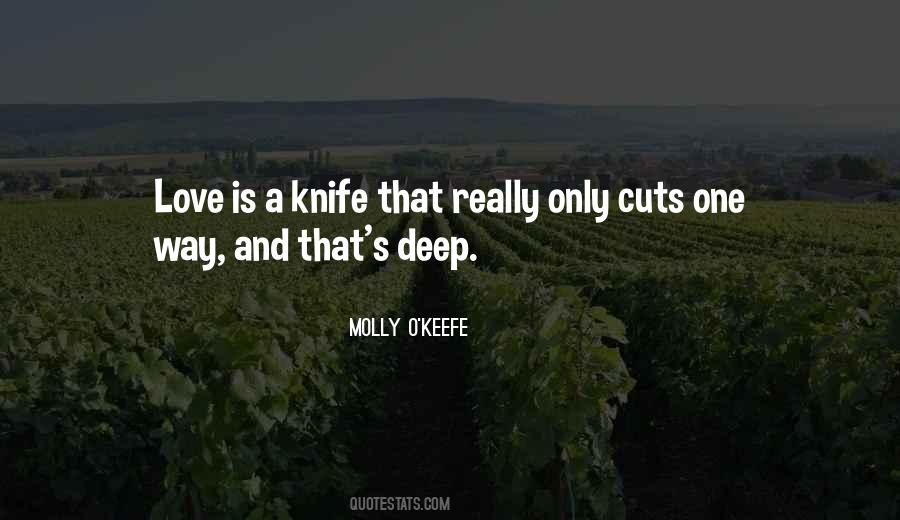 It Cuts Deep Quotes #1412623
