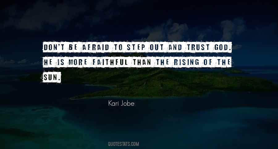 Be Faithful To God Quotes #143479