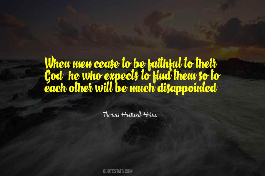 Be Faithful To God Quotes #1619710