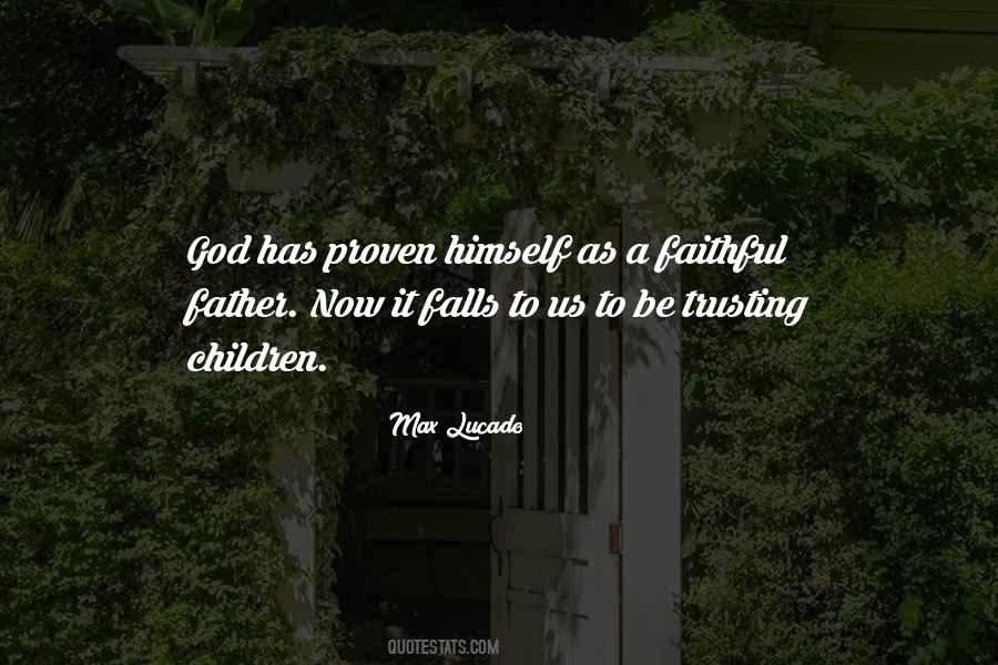 Be Faithful To God Quotes #1687531