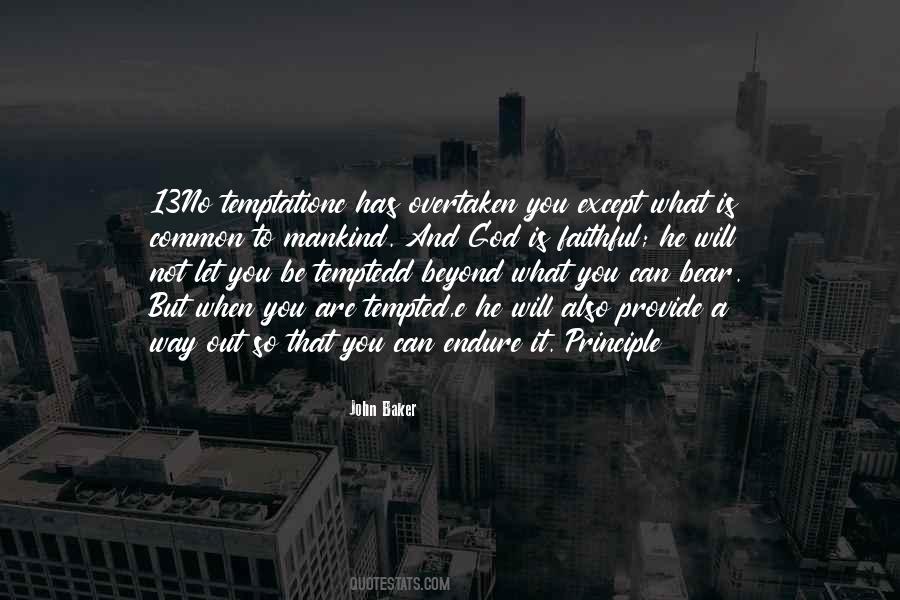 Be Faithful To God Quotes #1759319