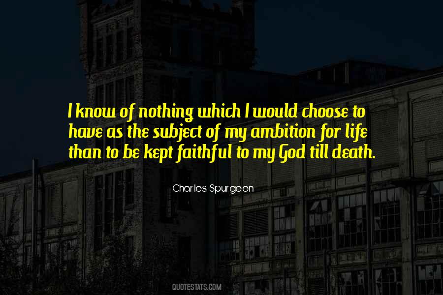 Be Faithful To God Quotes #428996