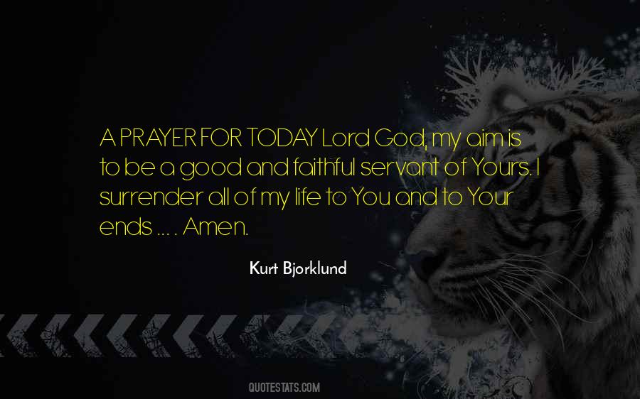 Be Faithful To God Quotes #494730