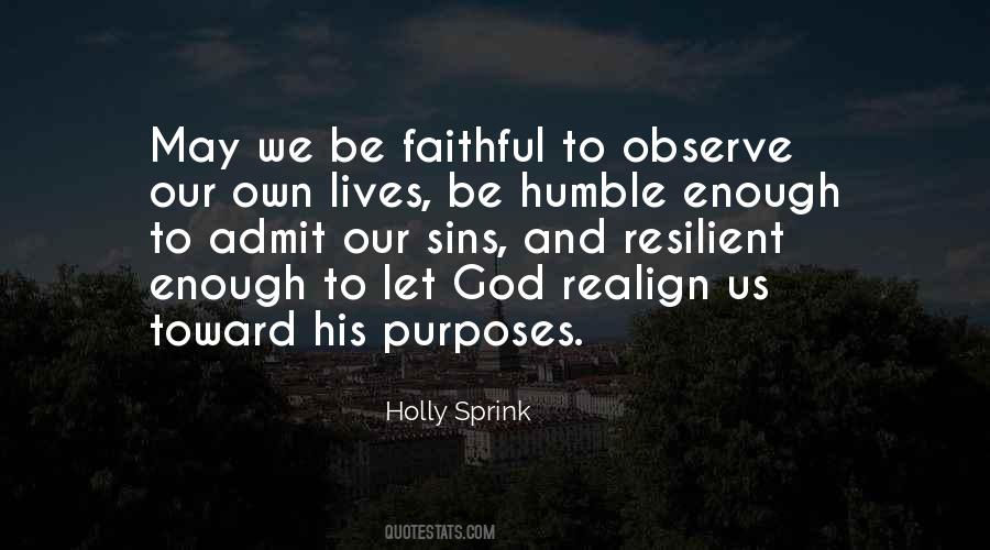 Be Faithful To God Quotes #56579