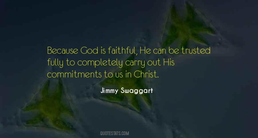 Be Faithful To God Quotes #916142