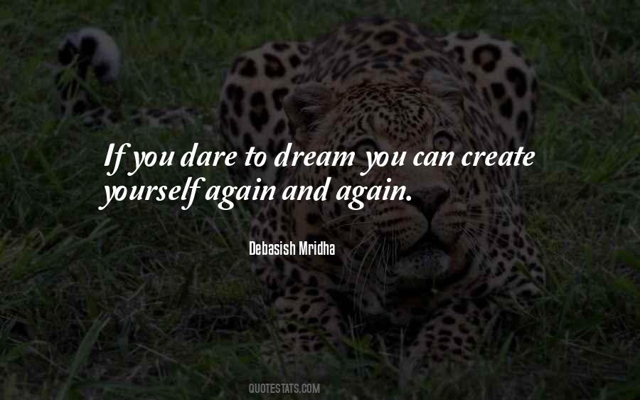 If You Dare To Dream Quotes #1114652