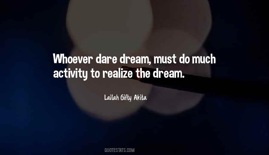 If You Dare To Dream Quotes #91308