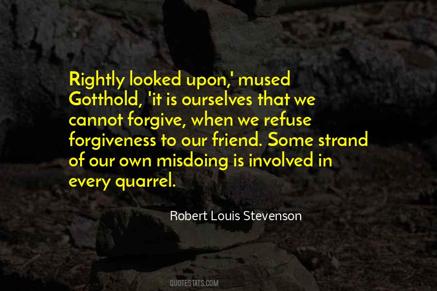 Friend Forgiveness Quotes #1068510