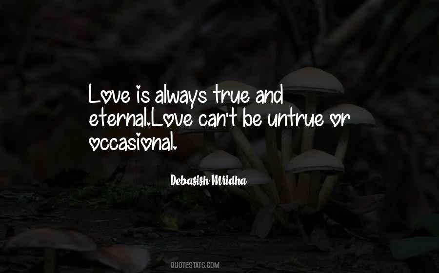 True Love Is Eternal Quotes #707230