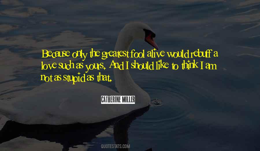 Am I Alive Quotes #1373190