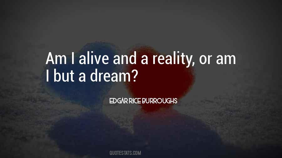 Am I Alive Quotes #282449
