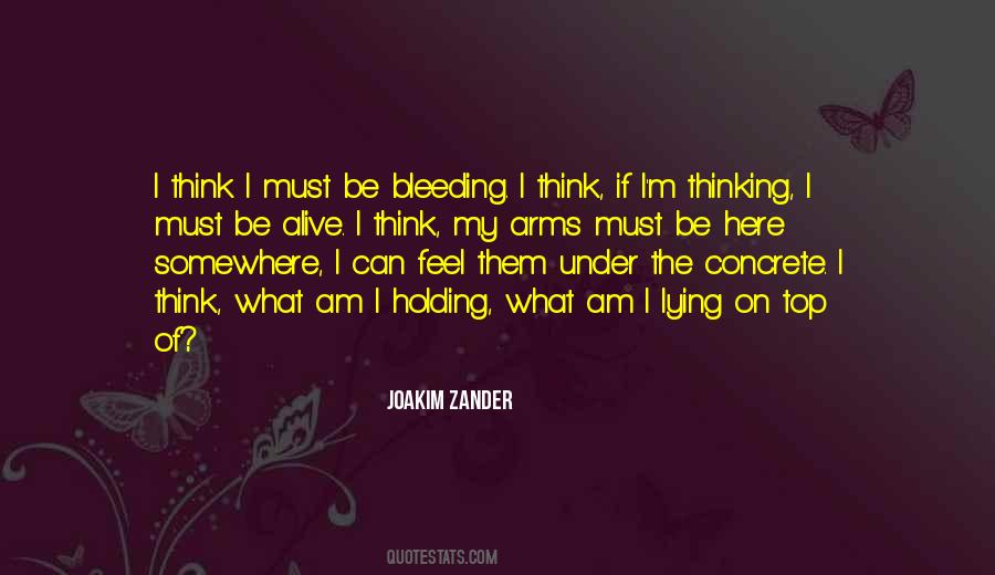 Am I Alive Quotes #84728
