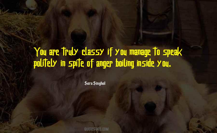 Speak In Anger Quotes #1380133