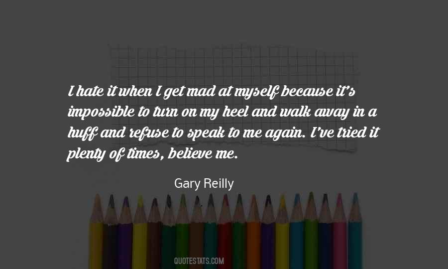 Speak In Anger Quotes #2768