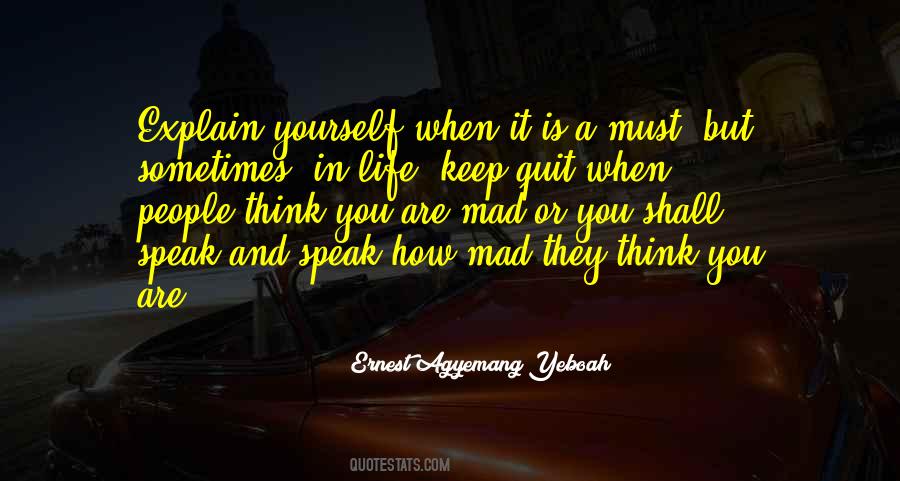 Speak In Anger Quotes #817619