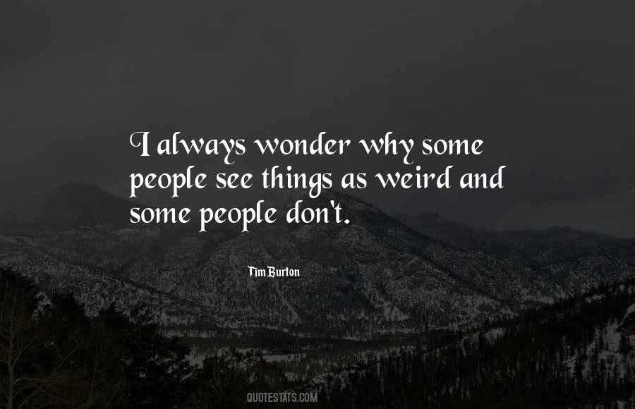 Some Weird Quotes #90915