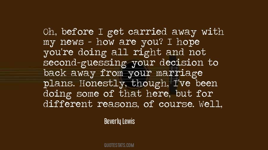 I Hope You Are Doing Well Quotes #1215938