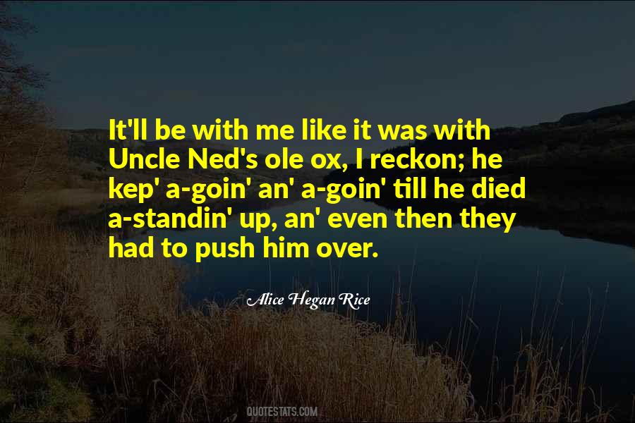 Death Of My Uncle Quotes #1856888