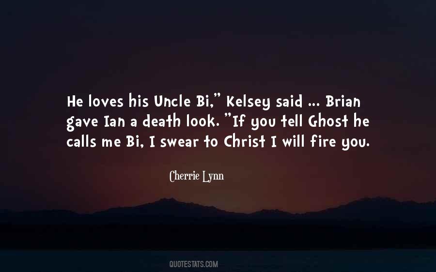 Death Of My Uncle Quotes #941347