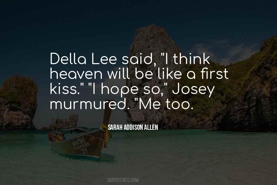 Quotes About Josey #1420927