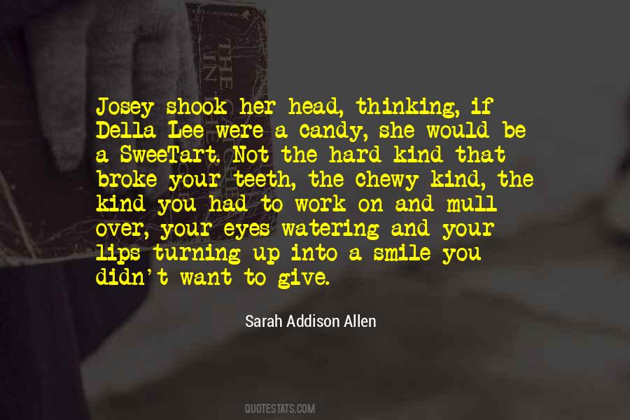Quotes About Josey #1678132