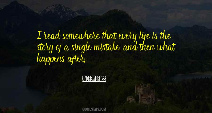 A Single Mistake Quotes #731355